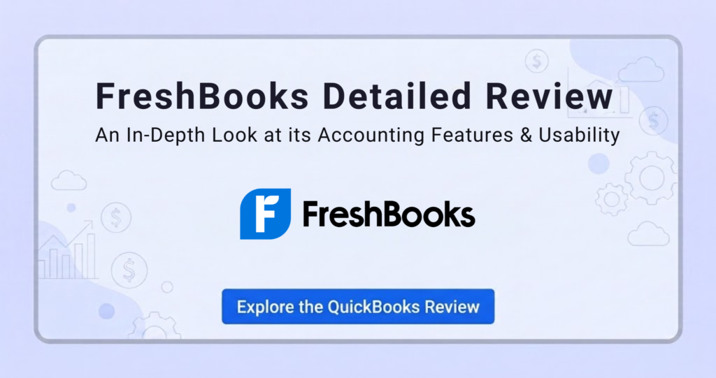 FreshBooks Review freshbooks detailed review
